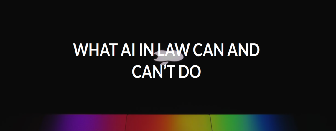 What Ai In Law Can And Can T Do Elta What Ai In Law Can And Can T Do Elta